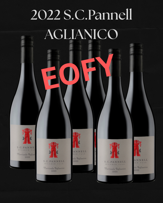 EOFY Aglianico six pack: S C Pannell Aglianico Six Pack